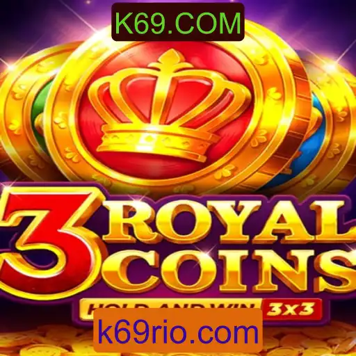 Descubra o Envolvente Mundo de '3royalcoins' na Plataforma K69.COM